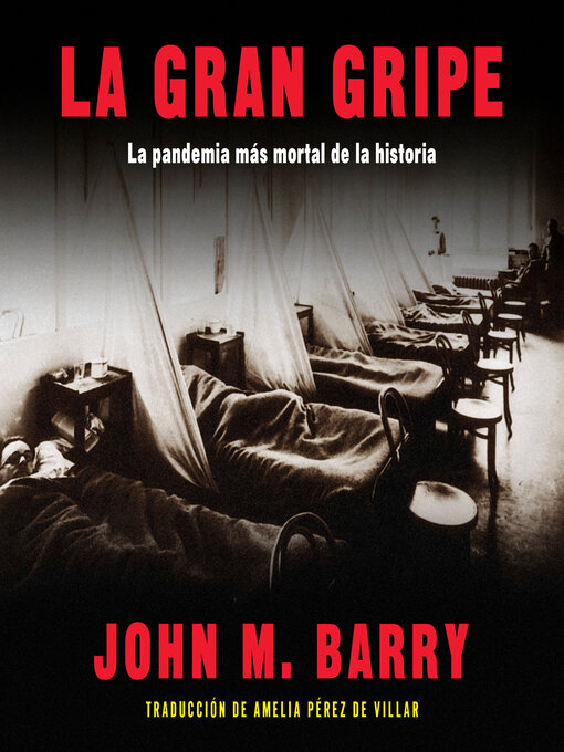 Title details for La gran gripe by John M. Barry - Available